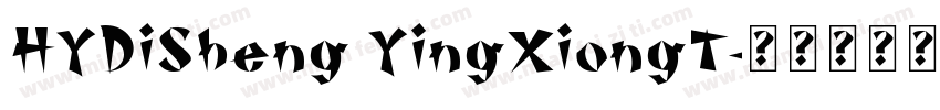 HYDiSheng YingXiongT字体转换